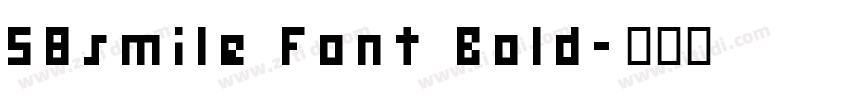 58smile Font Bold字体转换